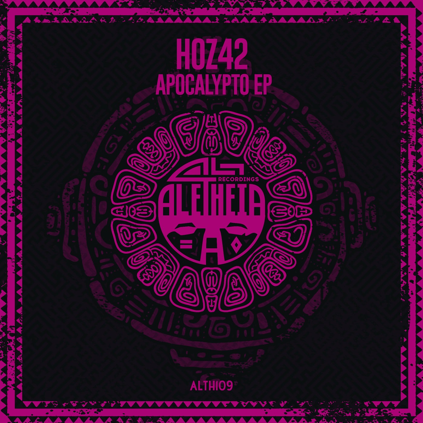Hoz42 - Apocalypto EP [ALTH109]